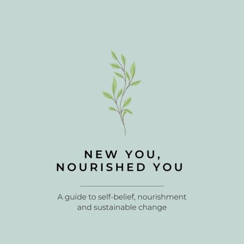 A guide to self-belief, nourishment and sustainable change